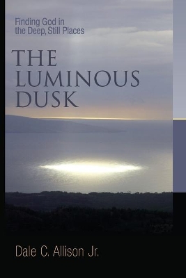 Luminous Dusk book