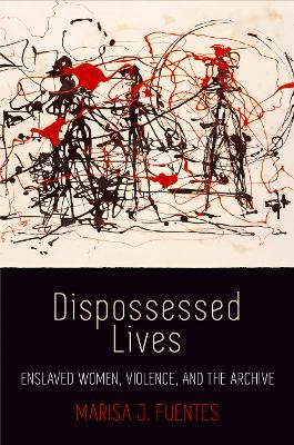 Dispossessed Lives book