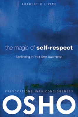 Magic of Self-Respect book