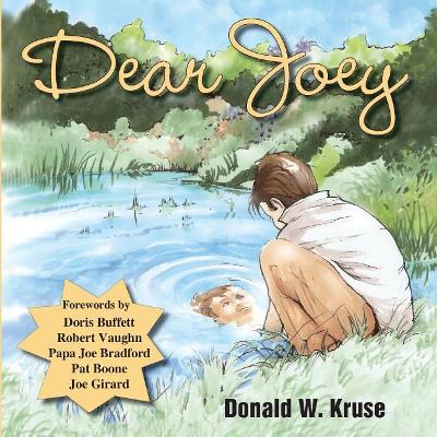 Dear Joey by Donald W Kruse