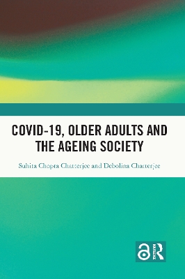 Covid-19, Older Adults and the Ageing Society book