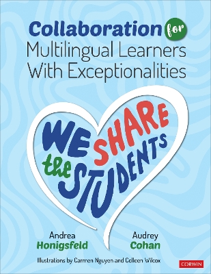 Collaboration for Multilingual Learners With Exceptionalities: We Share the Students book