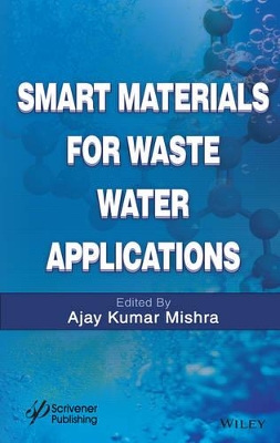 Smart Materials for Wastewater Applications book