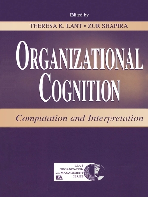 Organizational Cognition: Computation and Interpretation book