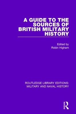 Guide to the Sources of British Military History book