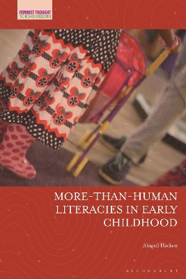 More-Than-Human Literacies in Early Childhood by Abigail Hackett