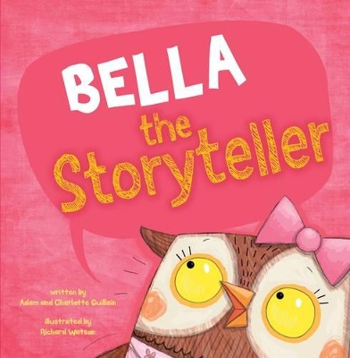 Bella the Storyteller book