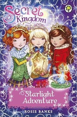 Secret Kingdom: Starlight Adventure book