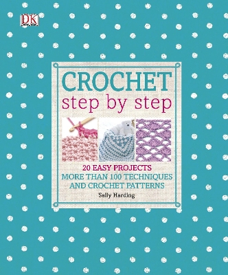 Crochet Step by Step book