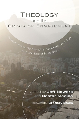 Theology and the Crisis of Engagement book