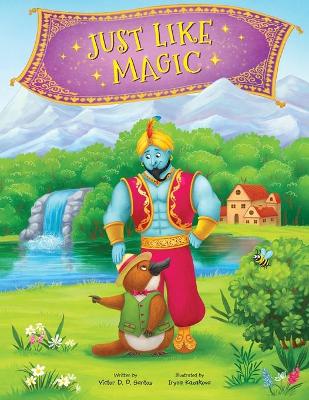 Just Like Magic: Children's Picture Book book