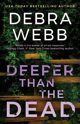 Deeper Than the Dead book