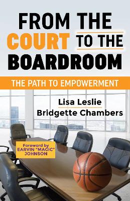 From the Court to the Boardroom: The Path to Empowerment book