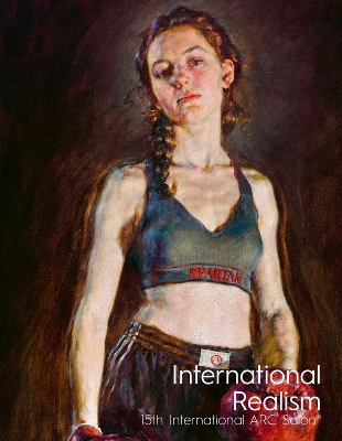 International Realism: 15th International ARC Salon by Frederick C. Ross