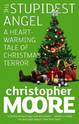 The Stupidest Angel by Christopher Moore