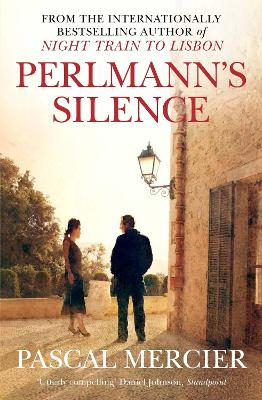 Perlmann's Silence by Pascal Mercier