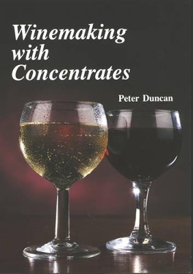 Winemaking with Concentrates book