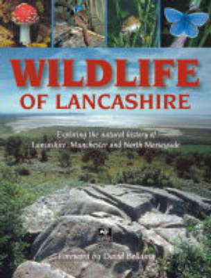 Wildlife of Lancashire book