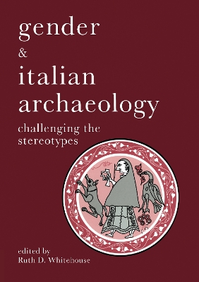 Gender & Italian Archaeology book