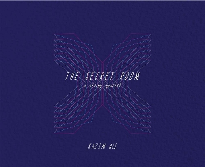 Kazim Ali - the Secret Room book