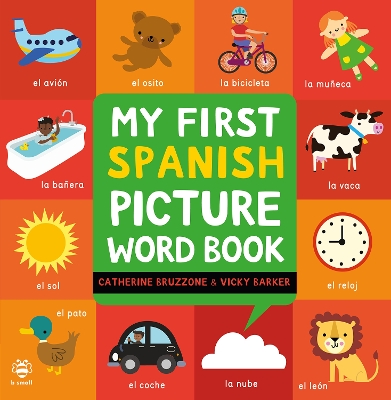 My First Spanish Picture Word Book book