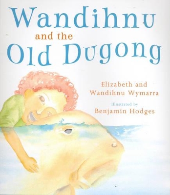 Wandihnu and the Old Dugong book