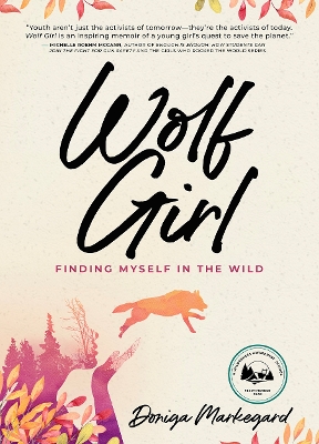 Wolf Girl: Finding Myself in the Wild book