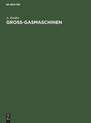 Gross-Gasmaschinen book