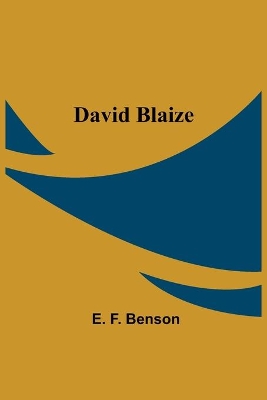 David Blaize book