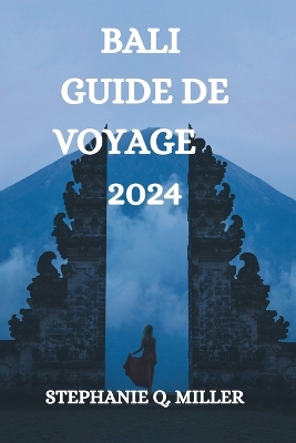 Bali Guide de Voyage 2024 book