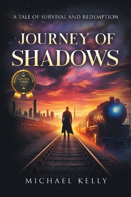 Journey of Shadows: A Tale of Survival and Redemption book