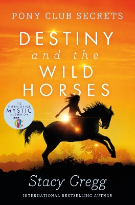 Destiny and the Wild Horses book