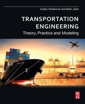 Transportation Engineering by Dusan Teodorovic