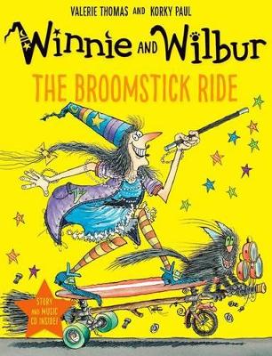 Winnie and Wilbur: The Broomstick Ride with audio CD by Valerie Thomas