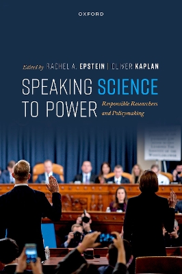 Speaking Science to Power: Responsible Researchers and Policymaking book