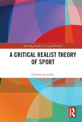 A Critical Realist Theory of Sport book