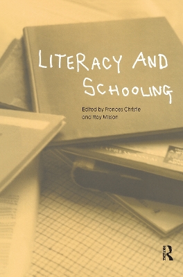 Literacy and Schooling by Frances Christie