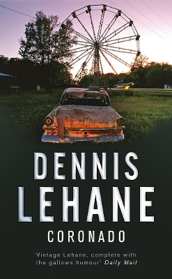 Coronado by Dennis Lehane