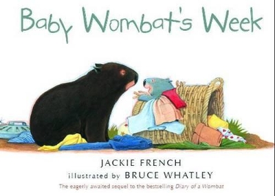 Baby Wombat's Week by Jackie French
