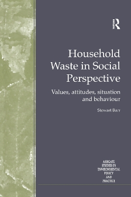 Household Waste in Social Perspective by Stewart Barr