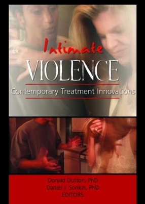 Intimate Violence by Donald Dutton