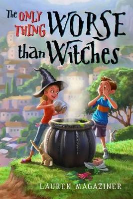 Only Thing Worse Than Witches book