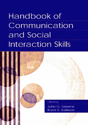 Handbook of Communication and Social Interaction Skills book