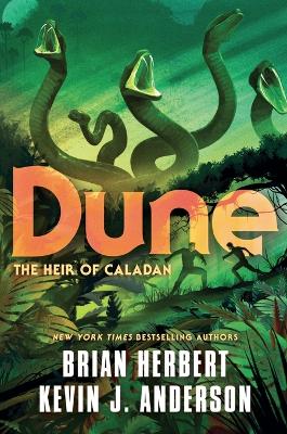 Dune: The Heir of Caladan by Brian Herbert