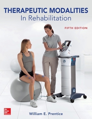 Therapeutic Modalities in Rehabilitation, Fifth Edition book