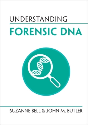 Understanding Forensic DNA book