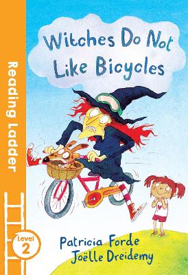 Witches Do Not Like Bicycles book