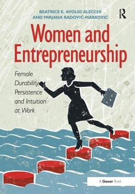 Women and Entrepreneurship by Beatrice E. Avolio Alecchi