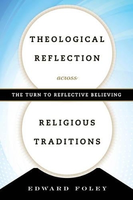 Theological Reflection across Religious Traditions book