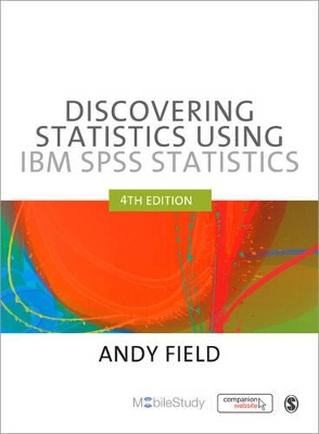 Discovering Statistics Using IBM SPSS Statistics book